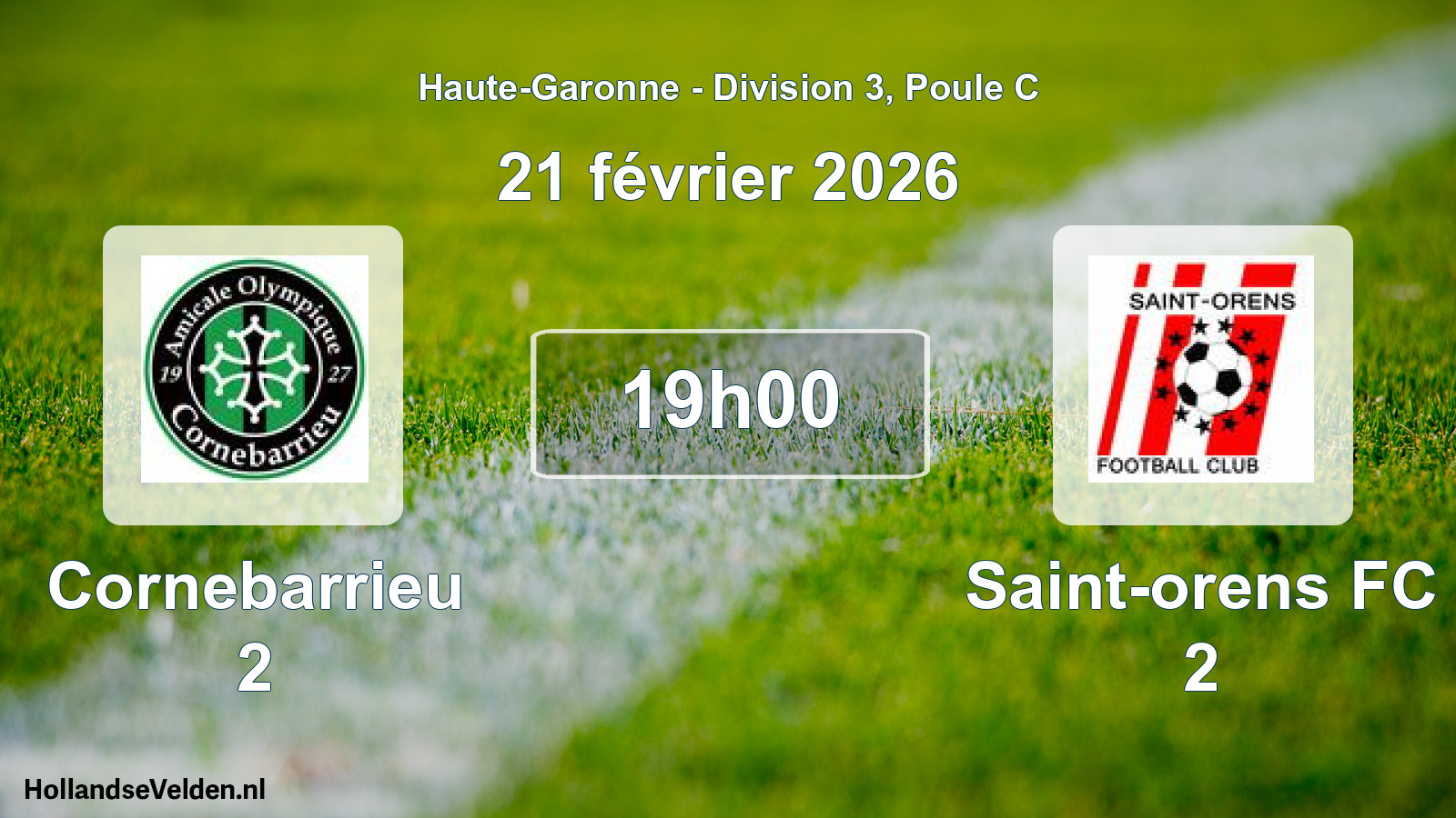 Match programmé: Cornebarrieu 2 - Saint-orens FC 2 (21 février 2026)