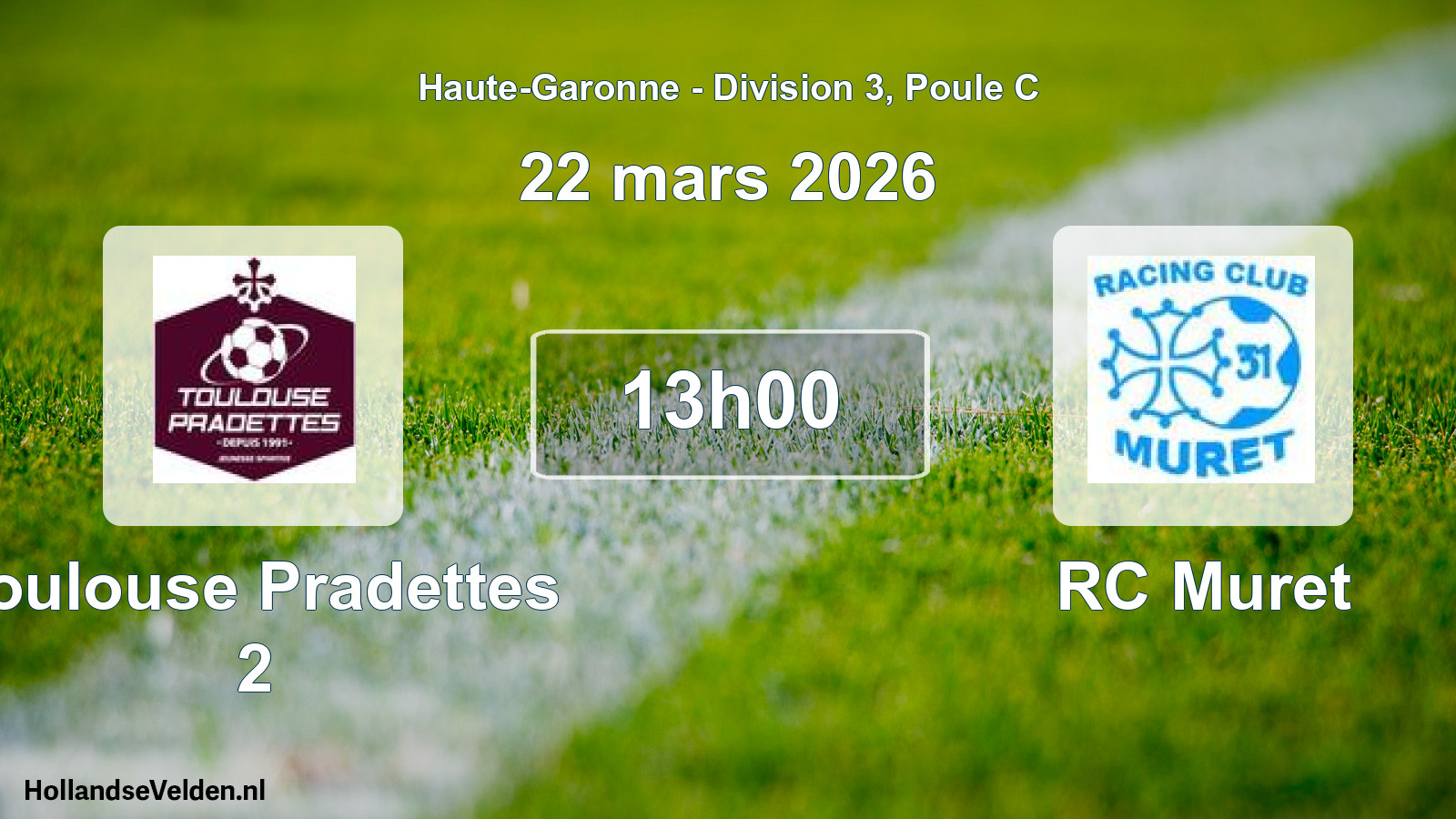 Scheduled Match: Toulouse Pradettes 2 - RC Muret (22 March 2026)