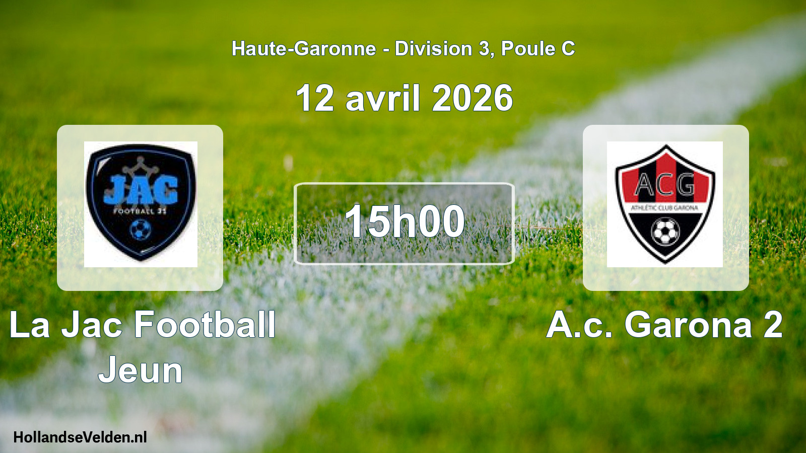 Match programmé: La Jac Football Jeun - A.c. Garona 2 (12 avril 2026)