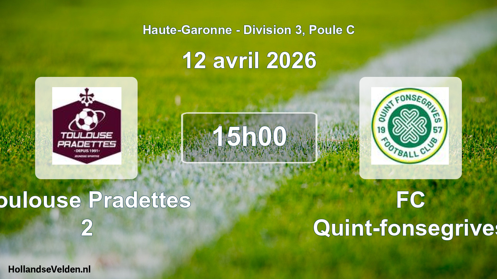 Match programmé: Toulouse Pradettes 2 - FC Quint-fonsegrives (12 avril 2026)