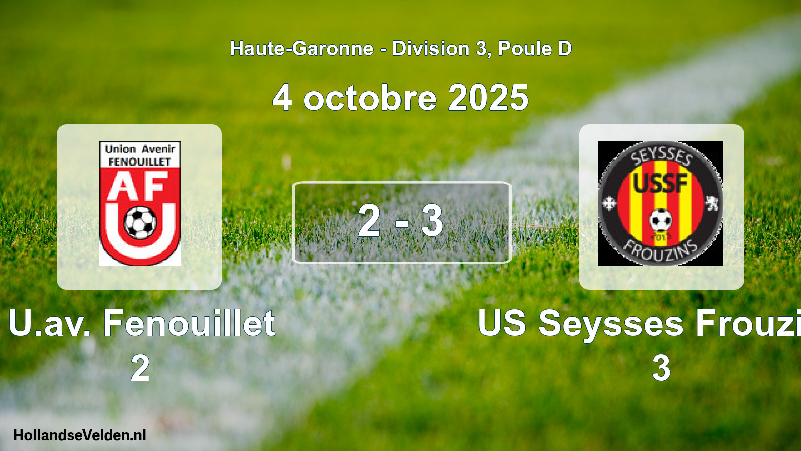 Total number of matches played: U.av. Fenouillet 2 - US Seysses Frouzins 3 2 - 3 (4 October 2025)
