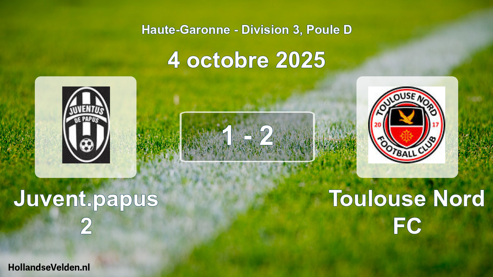 Match joué: Juvent.papus 2 - Toulouse Nord FC 1 - 2 (4 octobre 2025)