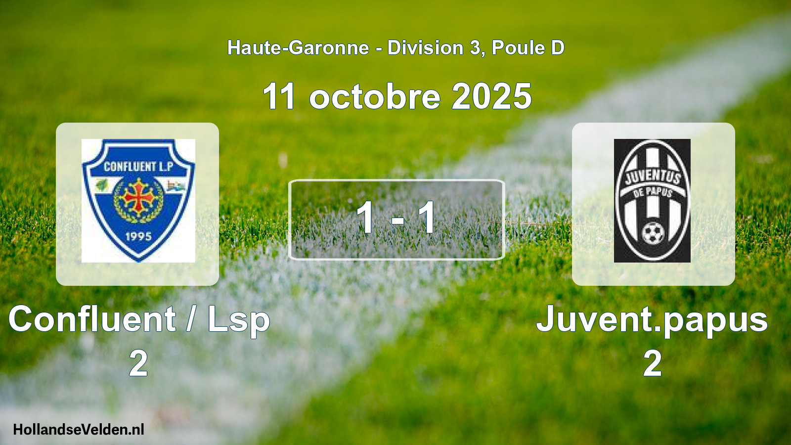 Total number of matches played: Confluent / Lsp 2 - Juvent.papus 2 1 - 1 (11 October 2025)