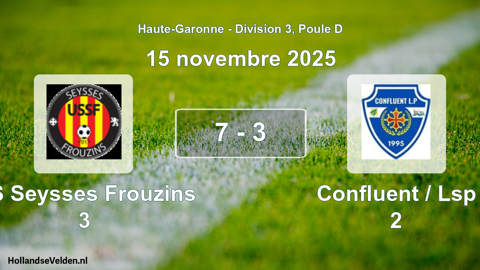 Match joué: US Seysses Frouzins 3 - Confluent / Lsp 2 7 - 3 (15 novembre 2025)
