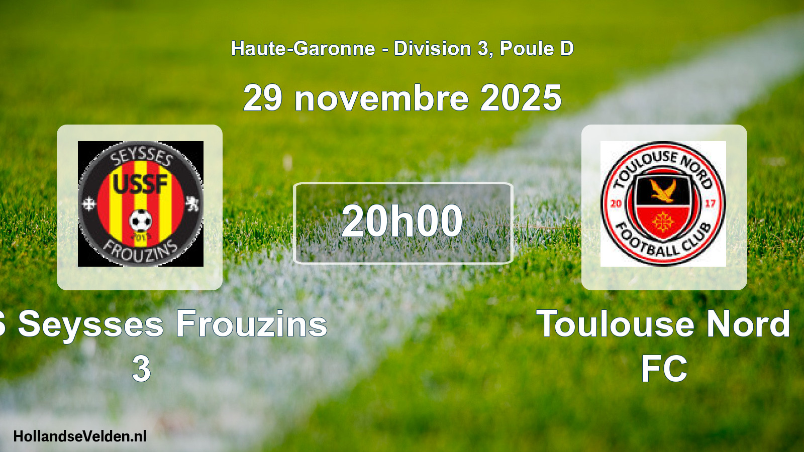 Geplande wedstrijd: US Seysses Frouzins 3 - Toulouse Nord FC (29 november 2025)