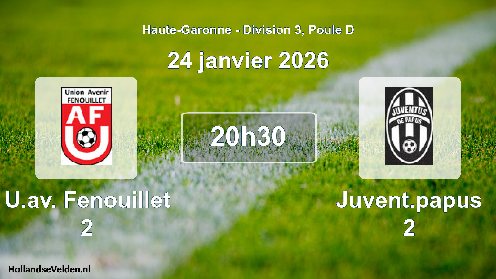 Scheduled Match: U.av. Fenouillet 2 - Juvent.papus 2 (24 January 2026)