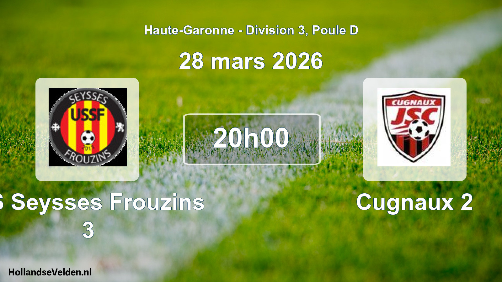 Match programmé: US Seysses Frouzins 3 - Cugnaux 2 (28 mars 2026)