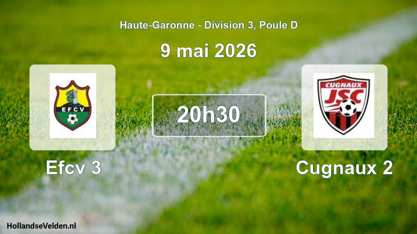 Match programmé: Efcv 3 - Cugnaux 2 (9 mai 2026)