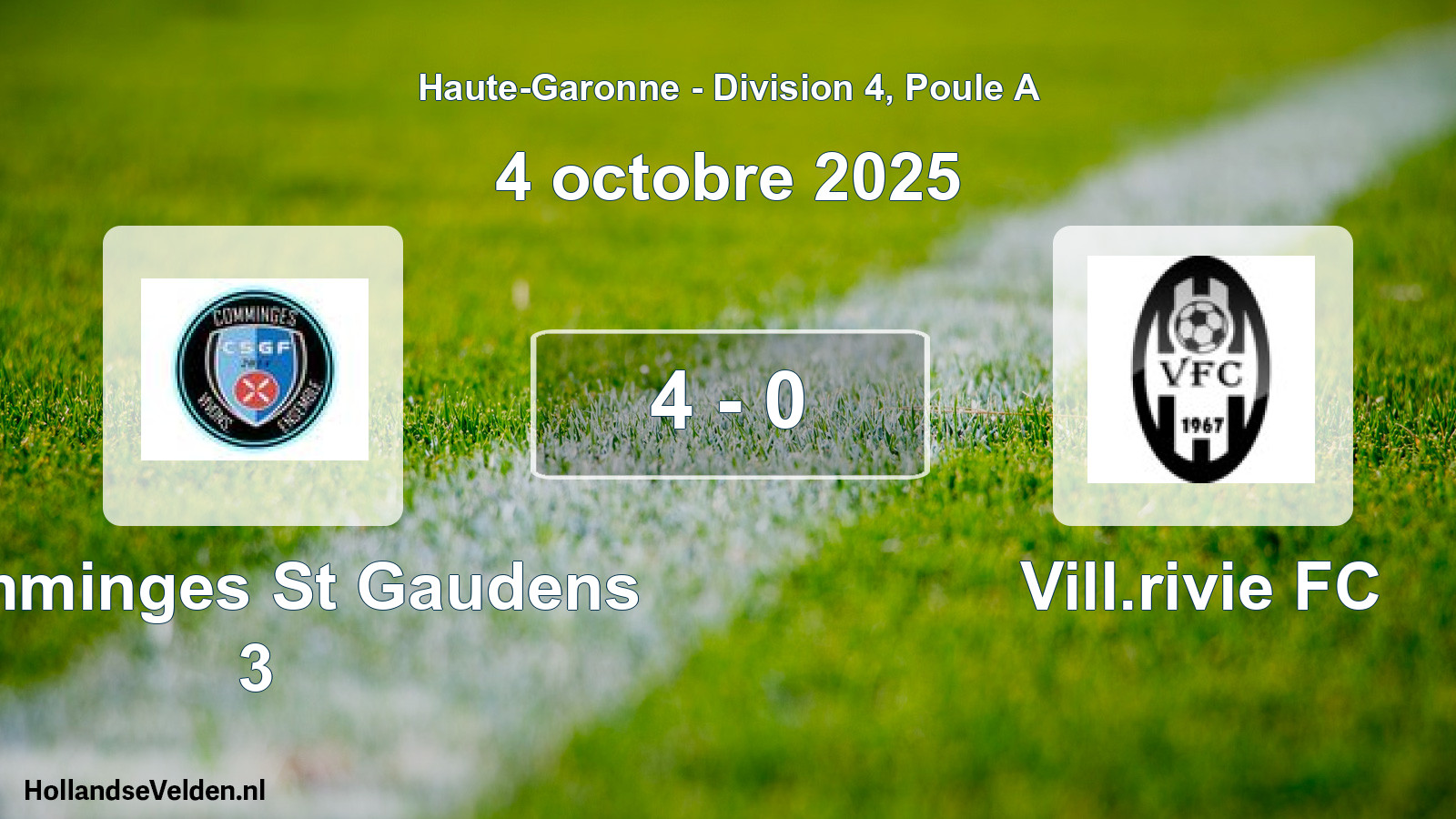 Total number of matches played: Comminges St Gaudens 3 - Vill.rivie FC 4 - 0 (4 October 2025)