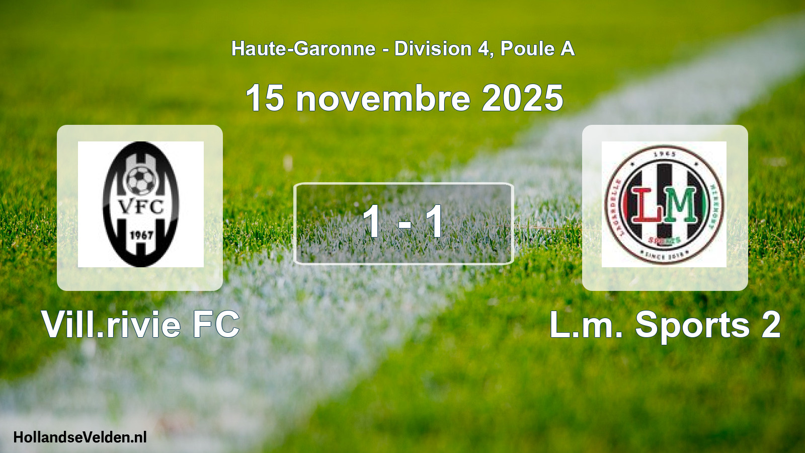 Total number of matches played: Vill.rivie FC - L.m. Sports 2 1 - 1 (15 November 2025)