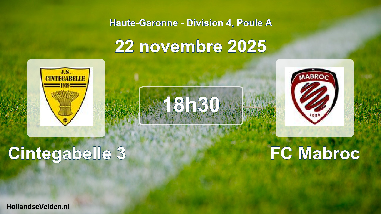 Scheduled Match: Cintegabelle 3 - FC Mabroc (22 November 2025)