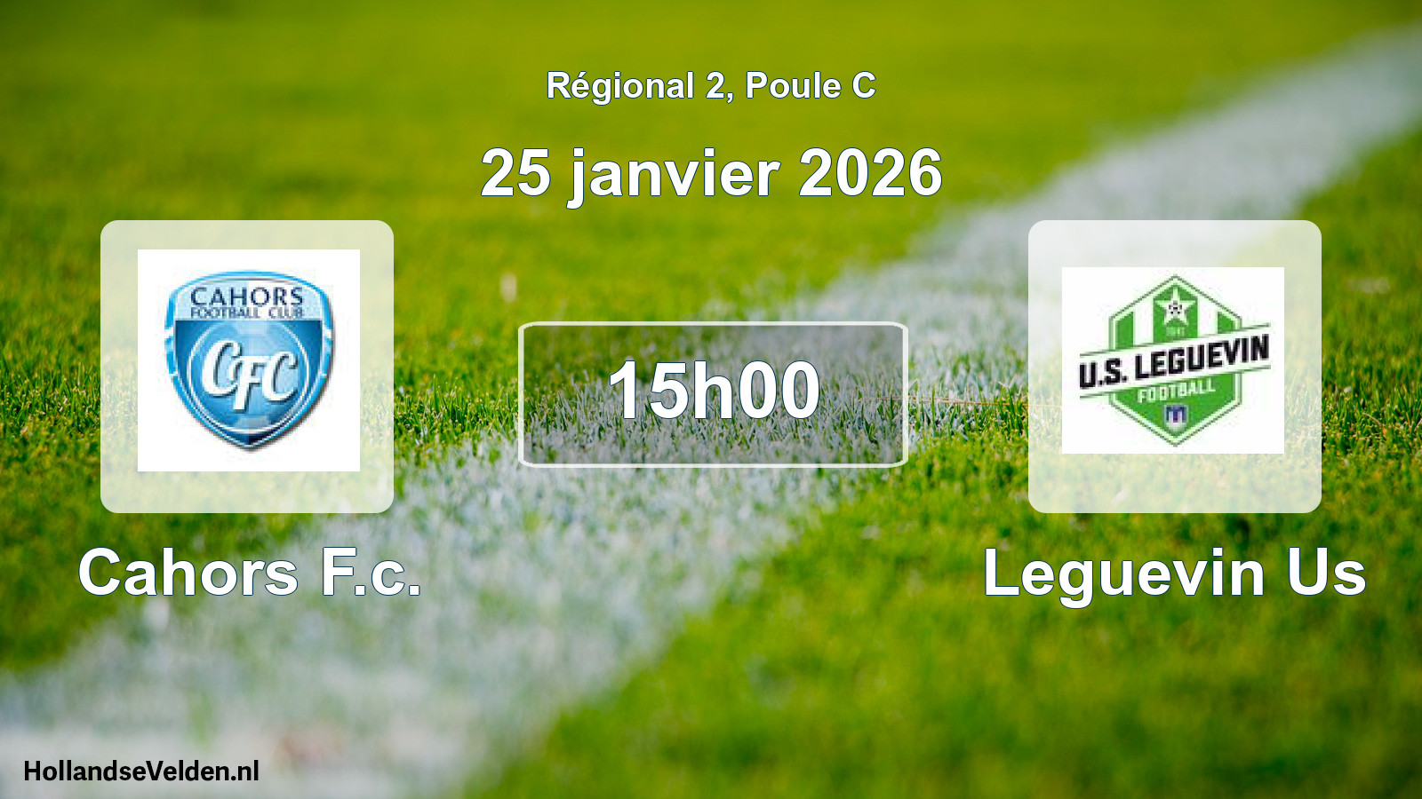 Geplande wedstrijd: Cahors F.c. - Leguevin Us (25 januari 2026)