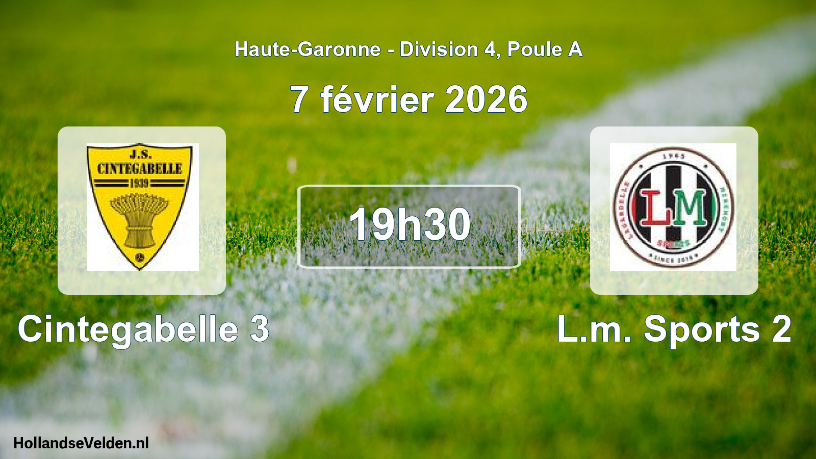 Scheduled Match: Cintegabelle 3 - L.m. Sports 2 (7 February 2026)