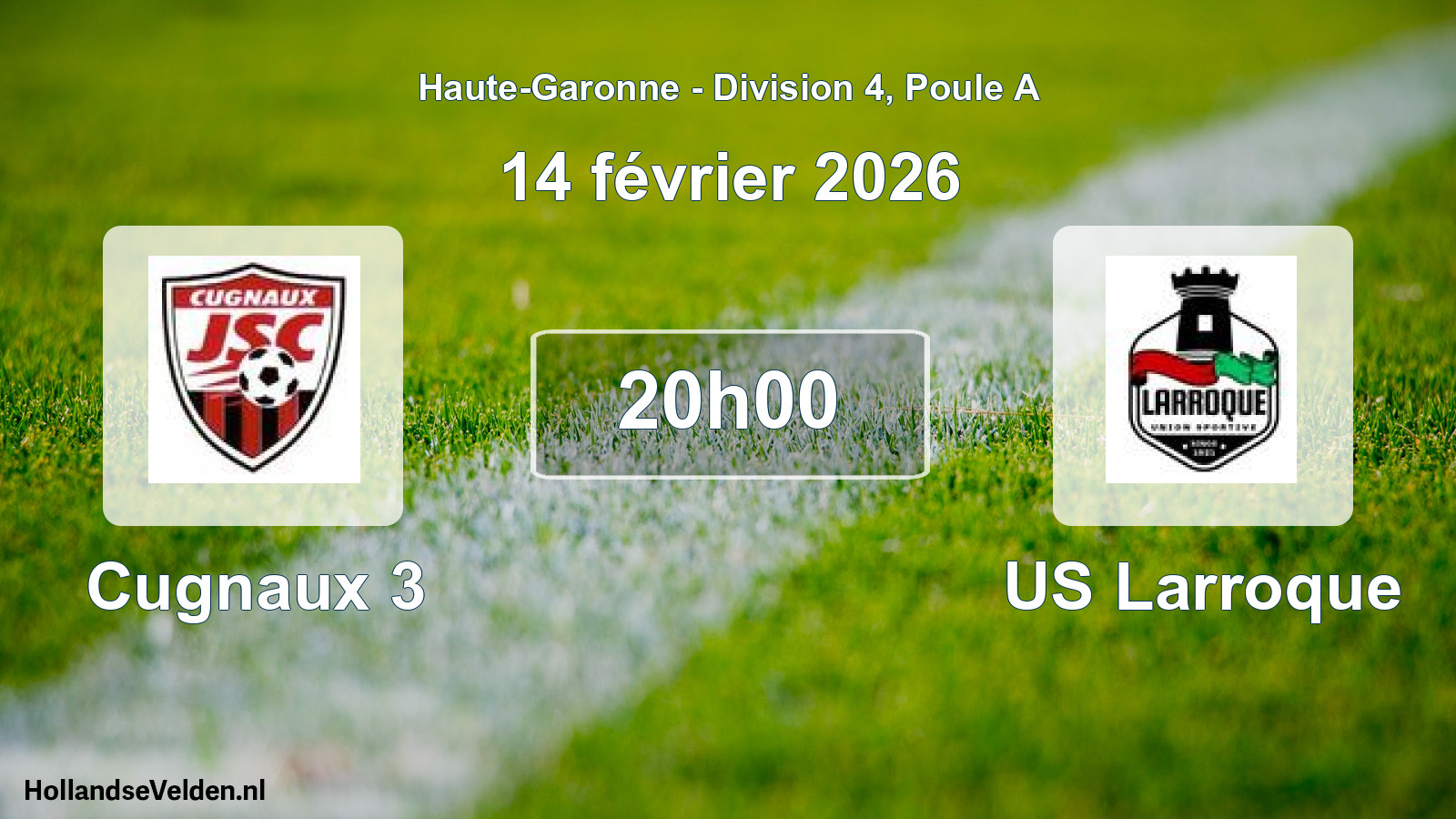 Match programmé: Cugnaux 3 - US Larroque (14 février 2026)