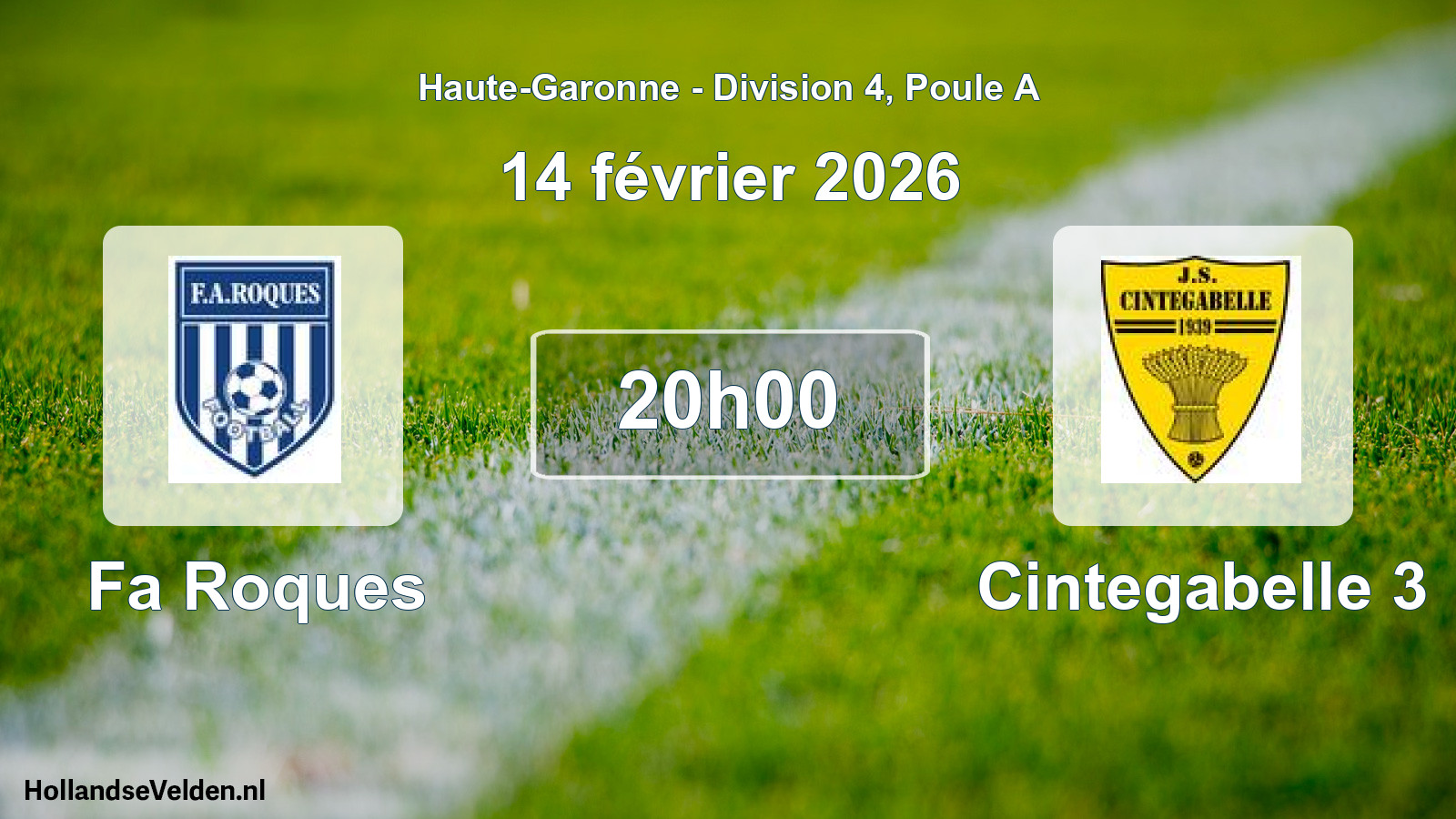 Scheduled Match: Fa Roques - Cintegabelle 3 (14 February 2026)