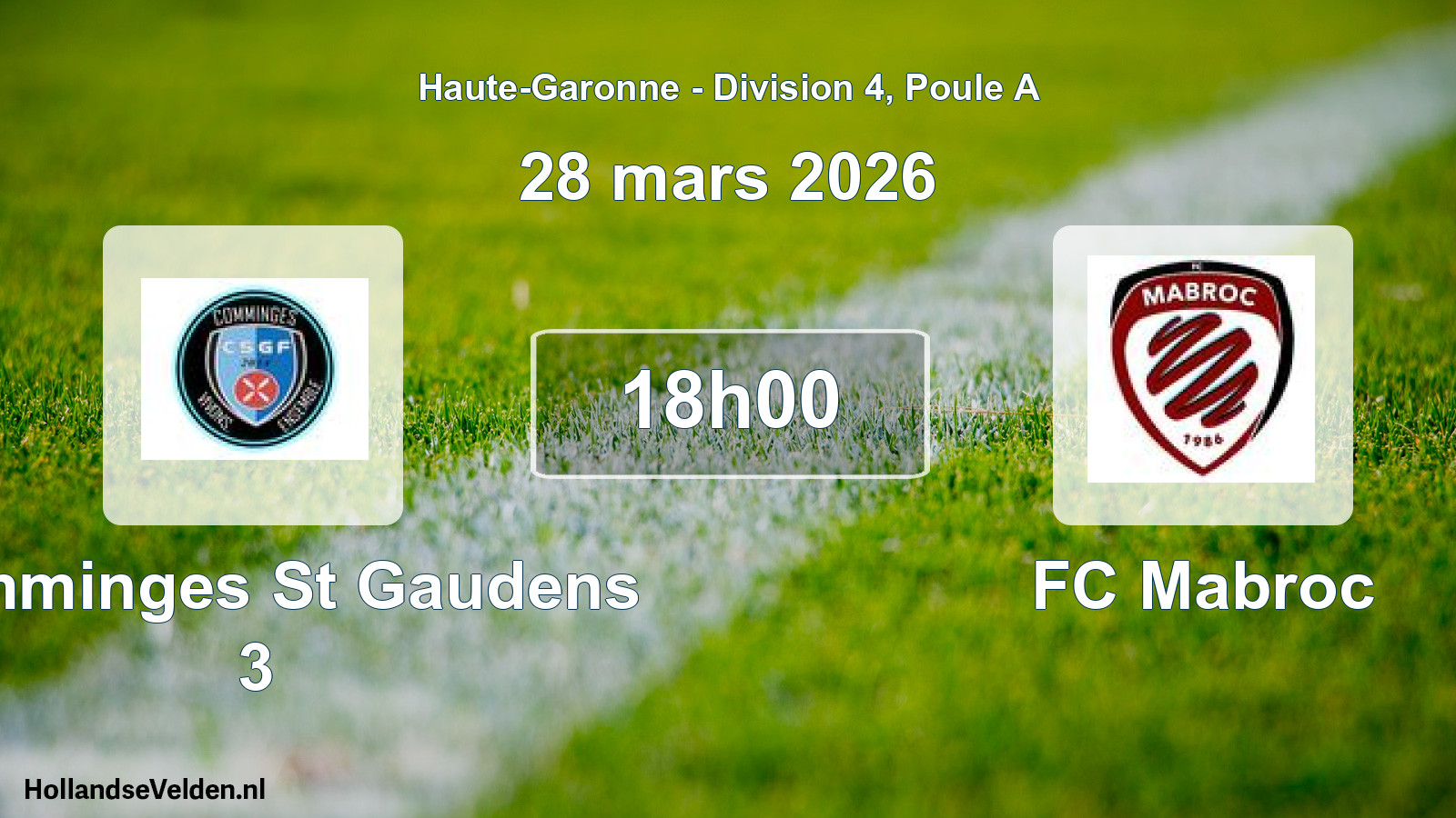 Scheduled Match: Comminges St Gaudens 3 - FC Mabroc (28 March 2026)