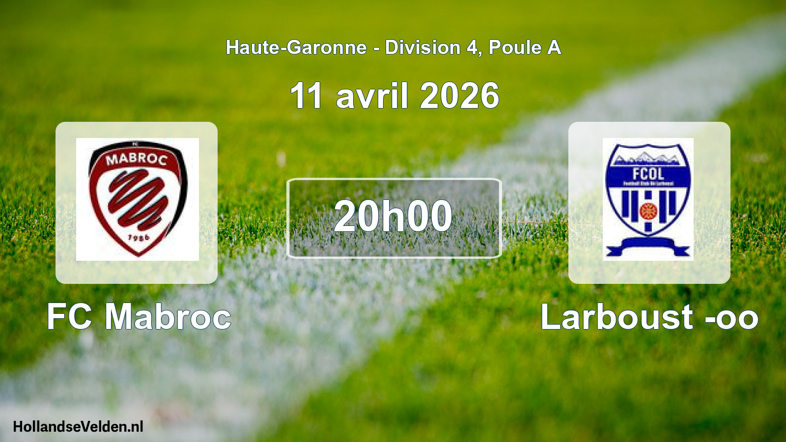 Match programmé: FC Mabroc - Larboust -oo (11 avril 2026)