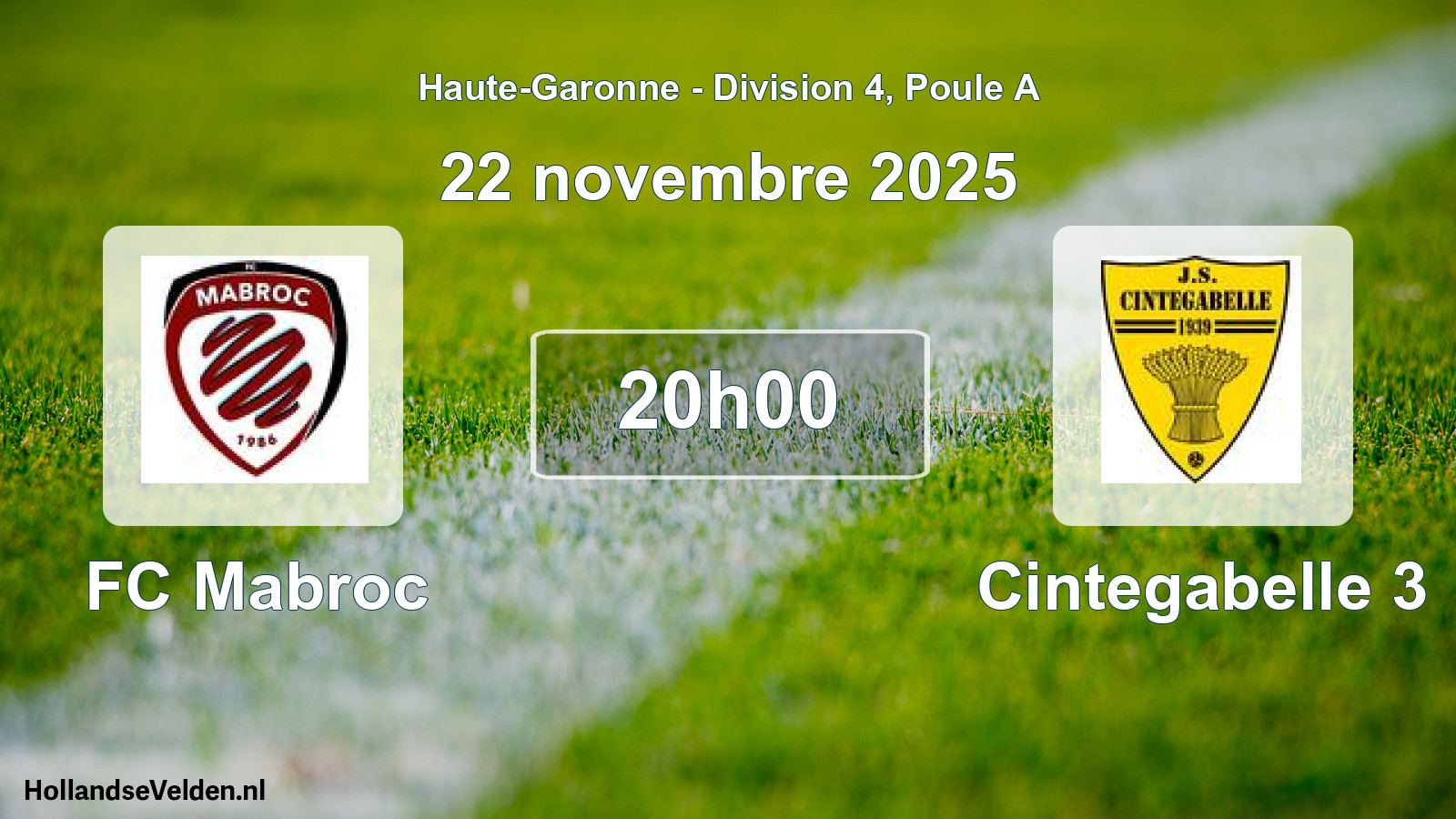Match programmé: FC Mabroc - Cintegabelle 3 (22 novembre 2025)