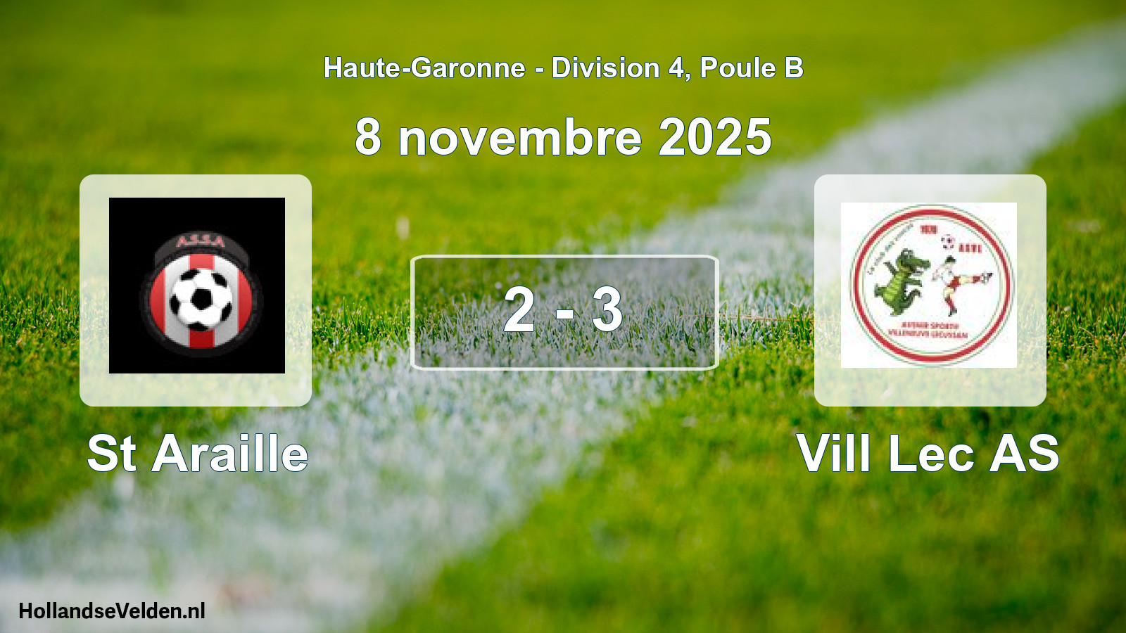 Match joué: St Araille - Vill Lec AS 2 - 3 (8 novembre 2025)