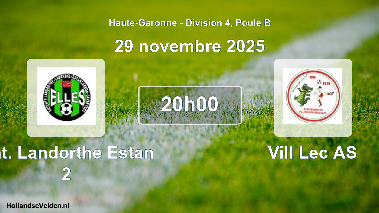 Match programmé: Ent. Landorthe Estan 2 - Vill Lec AS (29 novembre 2025)