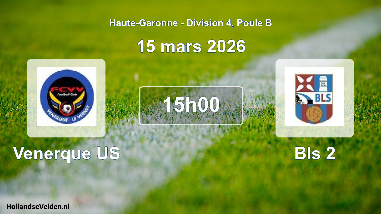 Match programmé: Venerque US - Bls 2 (15 mars 2026)