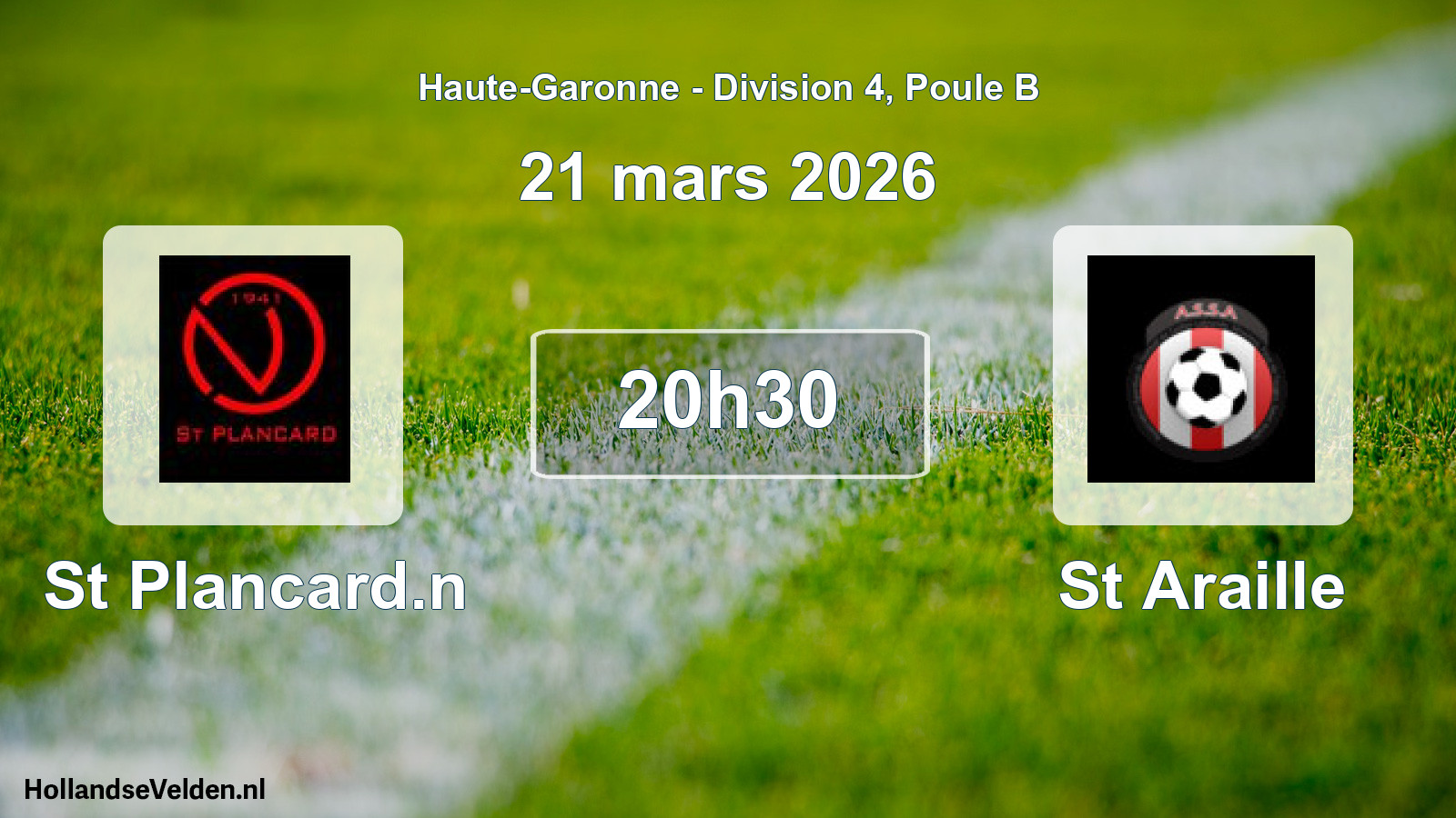 Geplande wedstrijd: St Plancard.n - St Araille (21 maart 2026)