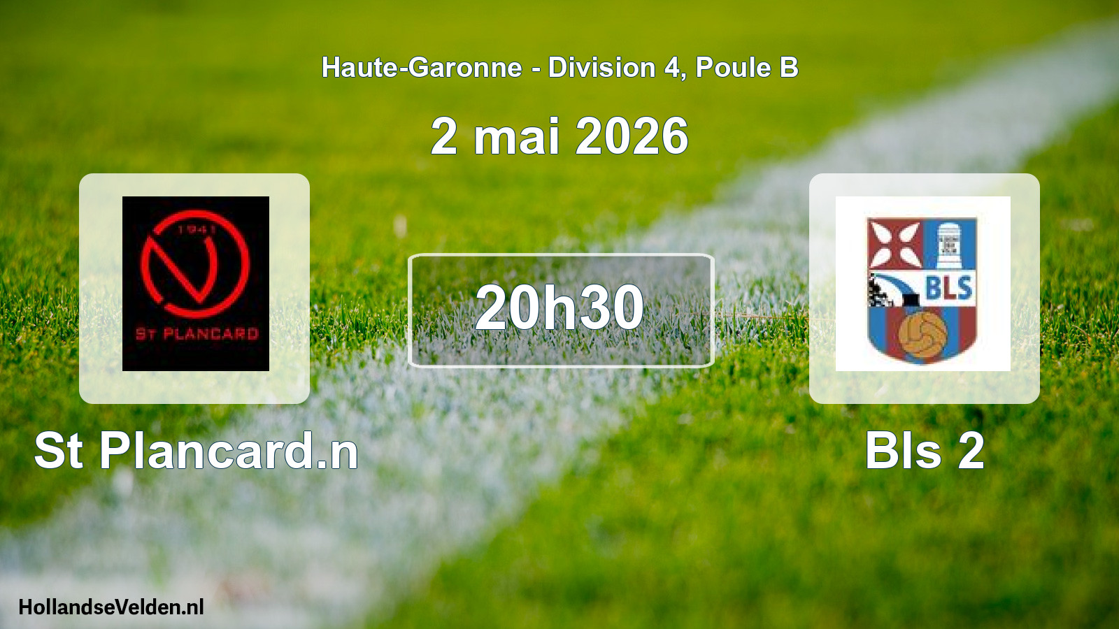 Scheduled Match: St Plancard.n - Bls 2 (2 May 2026)