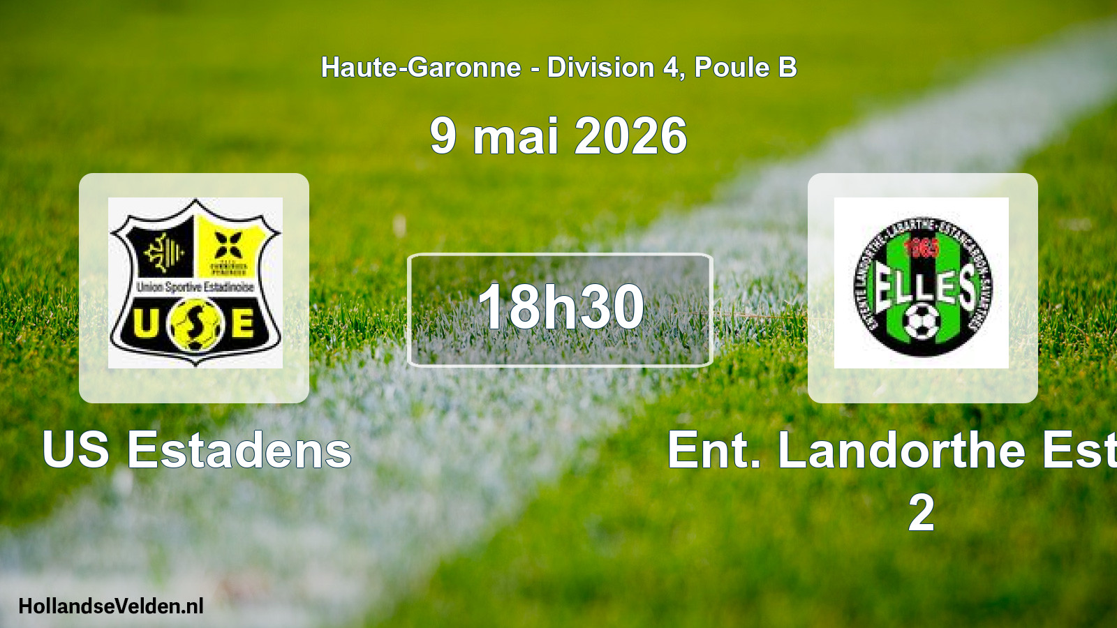 Scheduled Match: US Estadens - Ent. Landorthe Estan 2 (9 May 2026)
