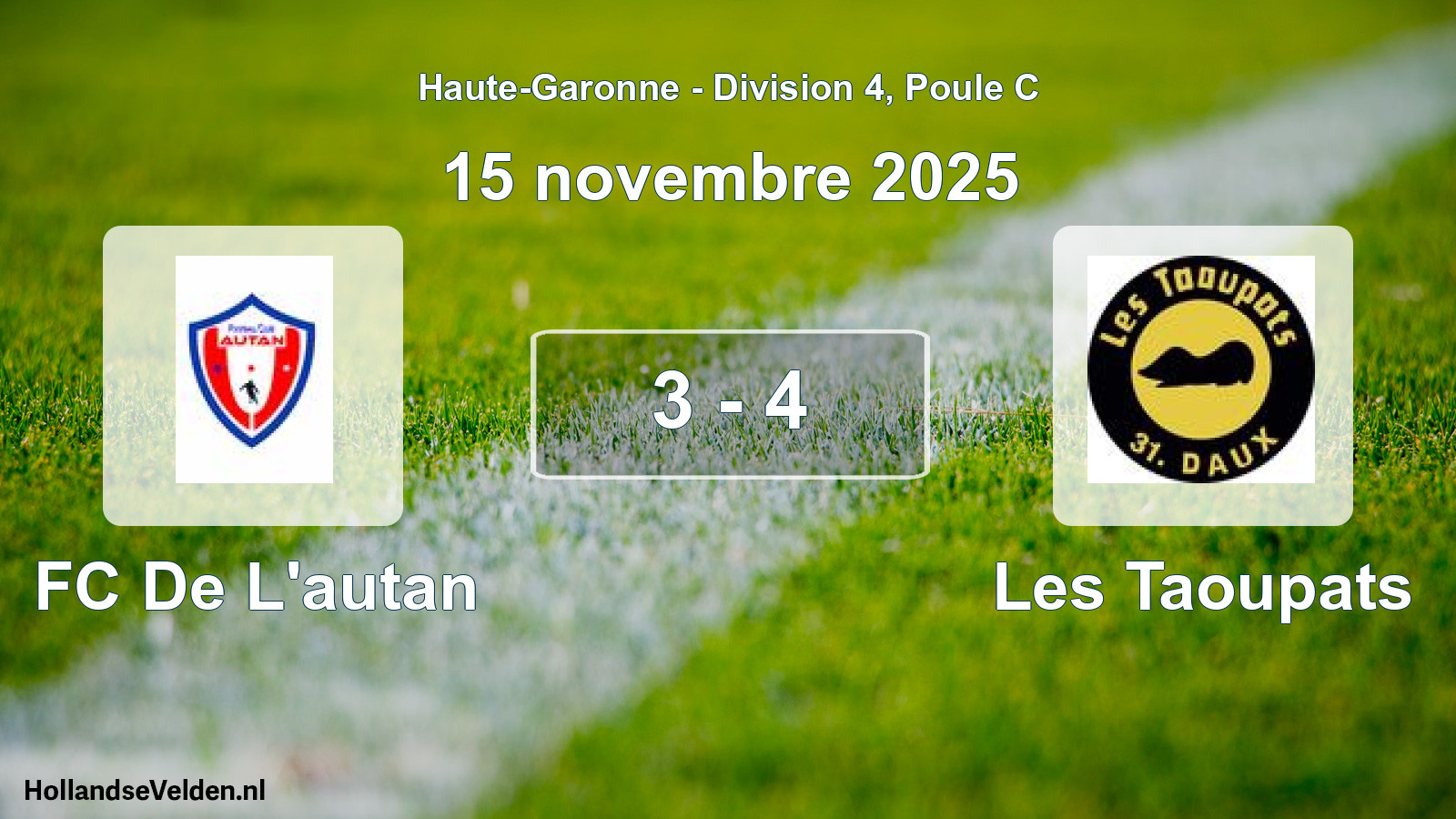 Scheduled Match: FC De L'autan - Les Taoupats (15 November 2025)