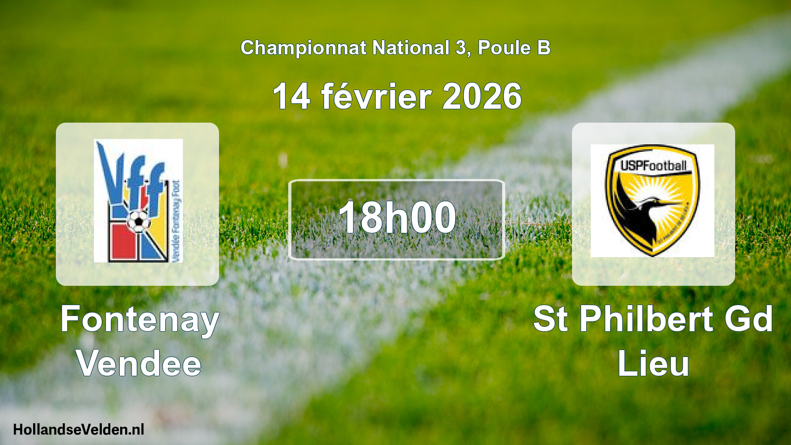 Geplande wedstrijd: Fontenay Vendee - St Philbert Gd Lieu (14 février 2026)