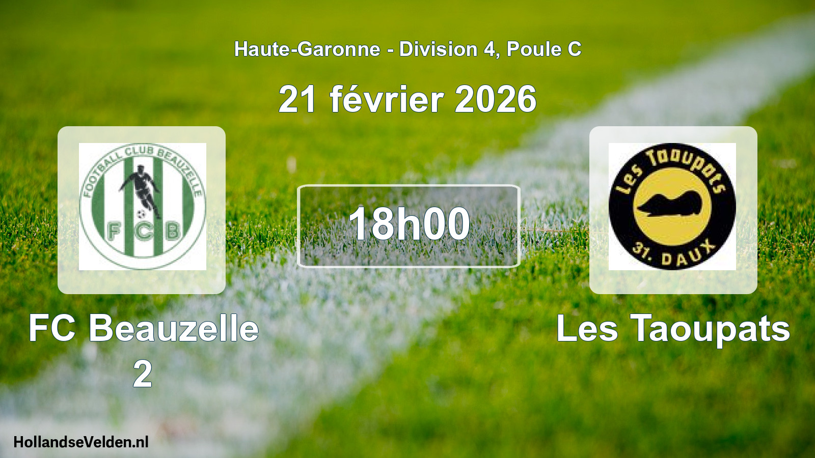 Scheduled Match: FC Beauzelle 2 - Les Taoupats (21 February 2026)