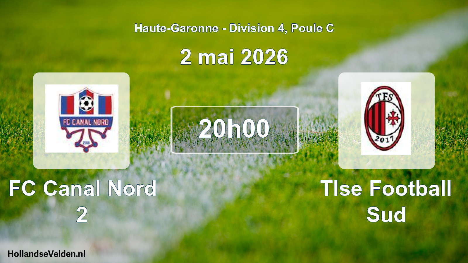 Match programmé: FC Canal Nord 2 - Tlse Football Sud (2 mai 2026)