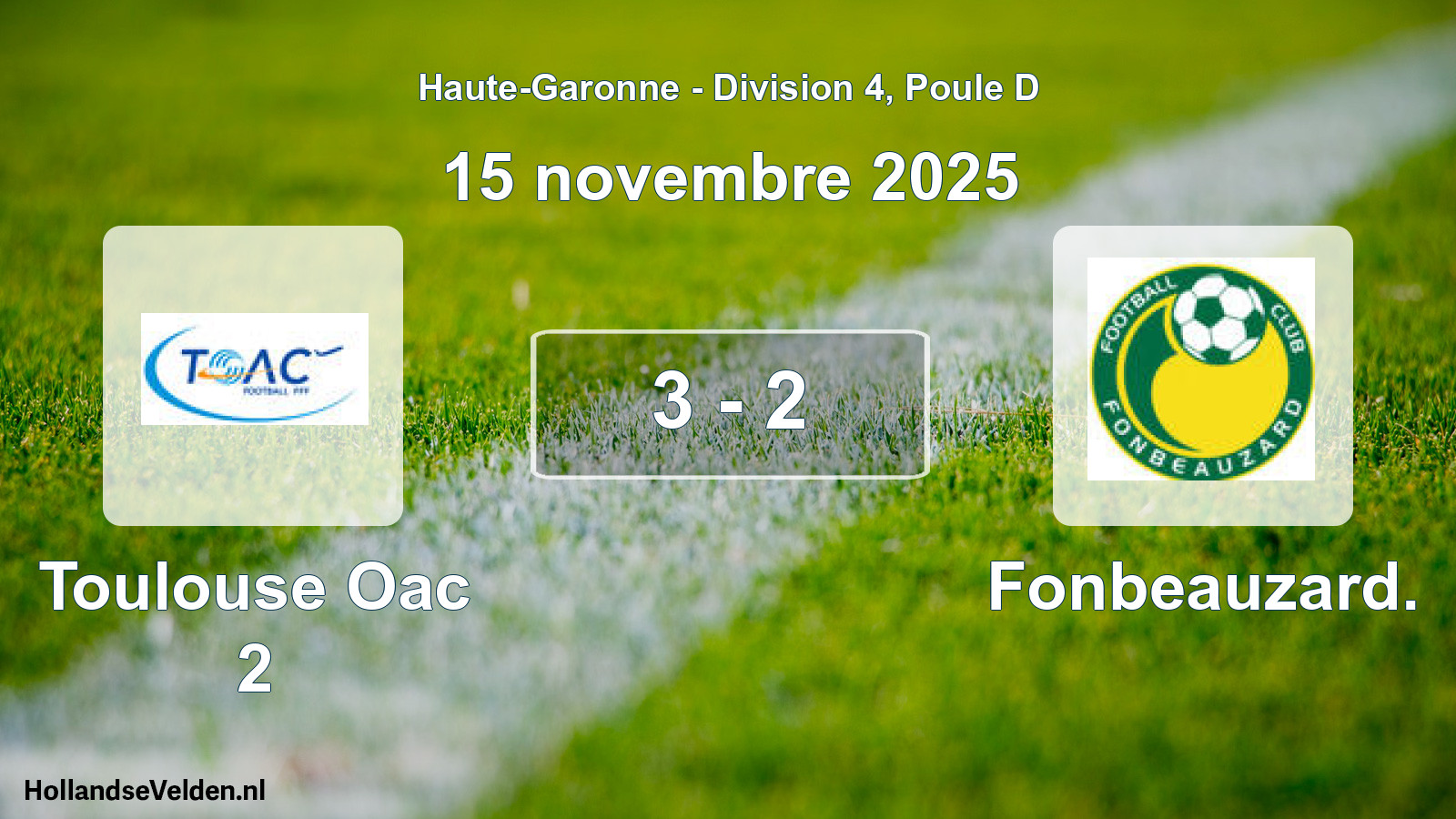 Gespeelde wedstrijd: Toulouse Oac 2 - Fonbeauzard. 3 - 2 (15 november 2025)