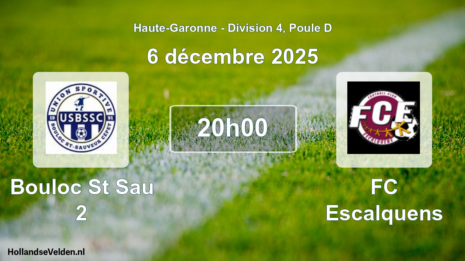Scheduled Match: Bouloc St Sau 2 - FC Escalquens (6 December 2025)