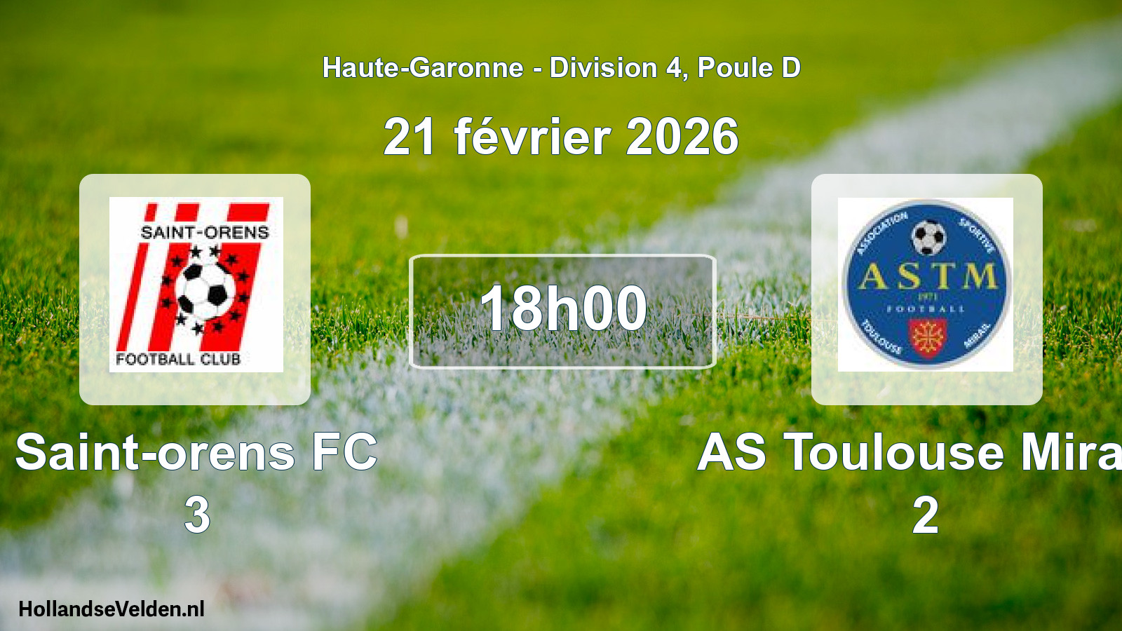 Scheduled Match: Saint-orens FC 3 - AS Toulouse Mirail 2 (21 February 2026)