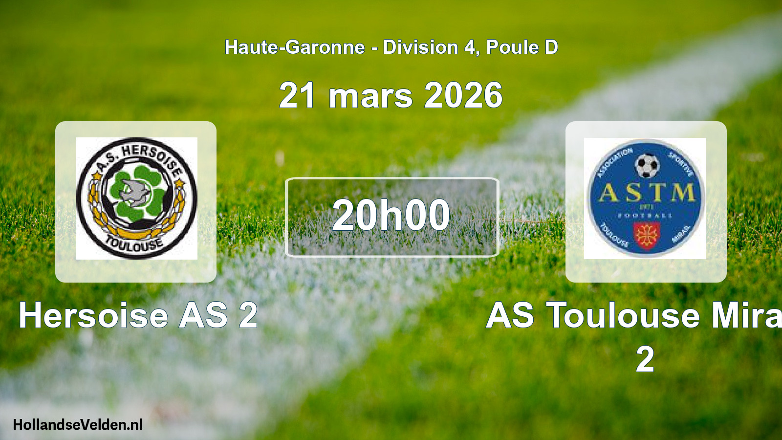 Scheduled Match: Hersoise AS 2 - AS Toulouse Mirail 2 (21 March 2026)