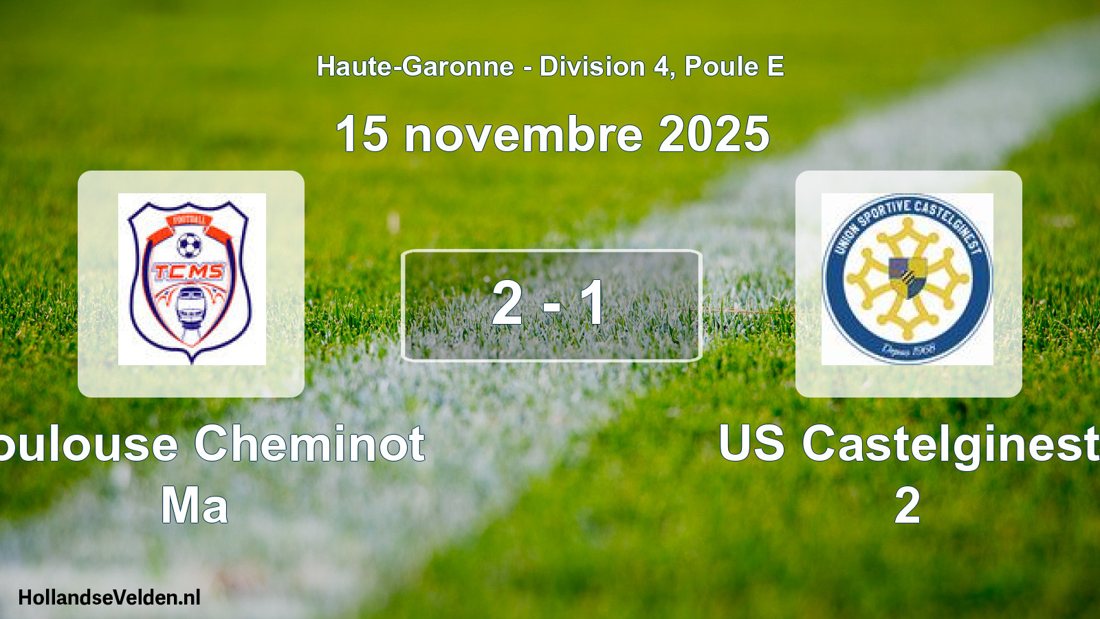 Match joué: Toulouse Cheminot Ma - US Castelginest 2 2 - 1 (15 novembre 2025)