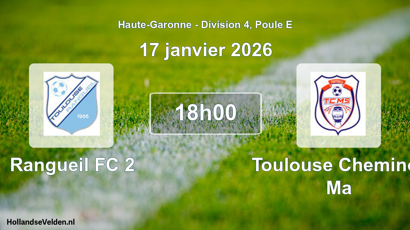 Geplande wedstrijd: Rangueil FC 2 - Toulouse Cheminot Ma (17 januari 2026)
