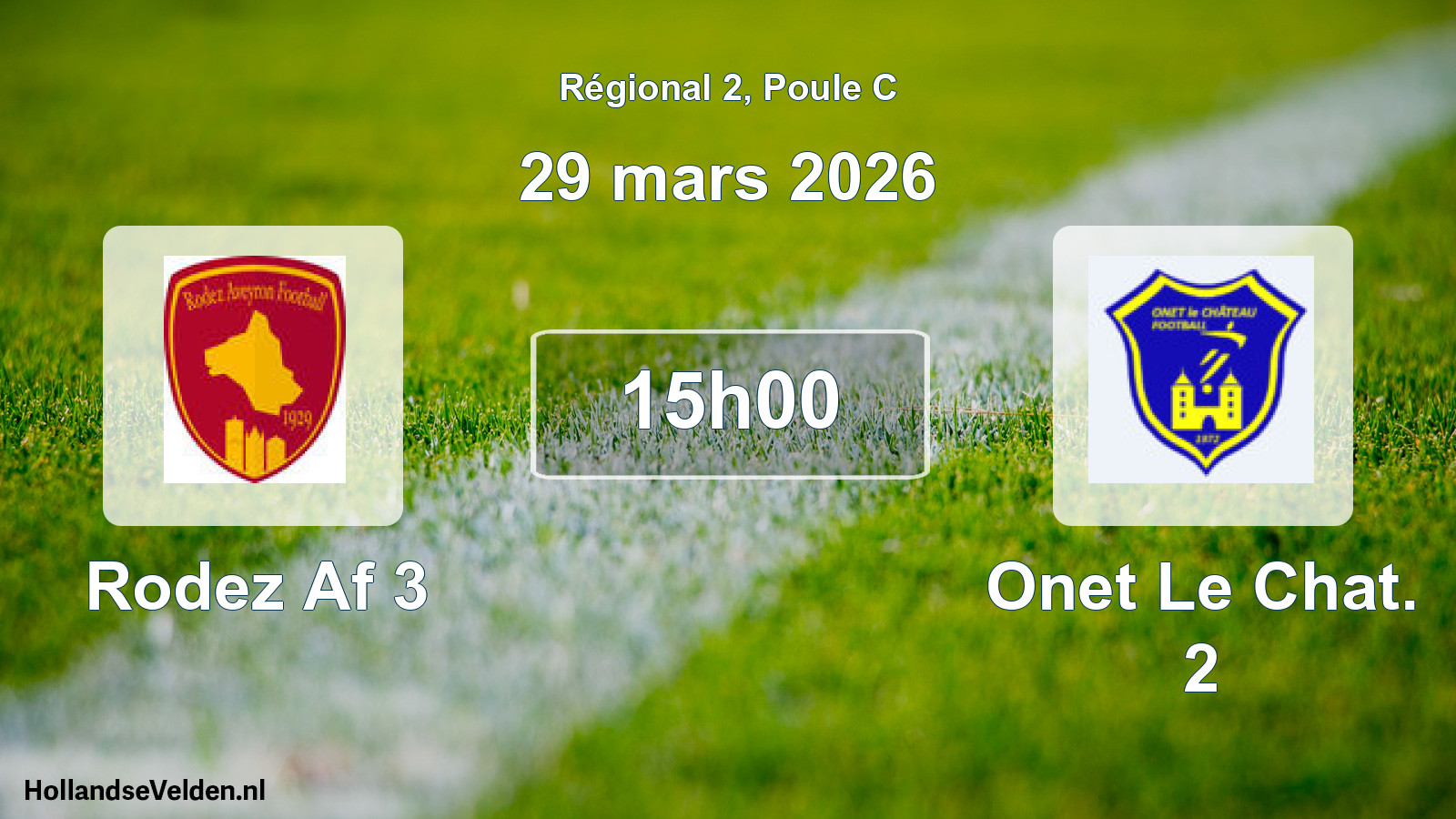 Geplande wedstrijd: Rodez Af 3 - Onet Le Chat. 2 (29 maart 2026)