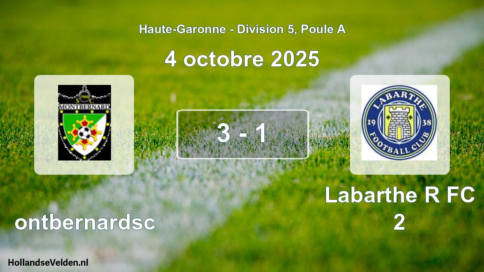 Match joué: Montbernardsc - Labarthe R FC 2 3 - 1 (4 octobre 2025)