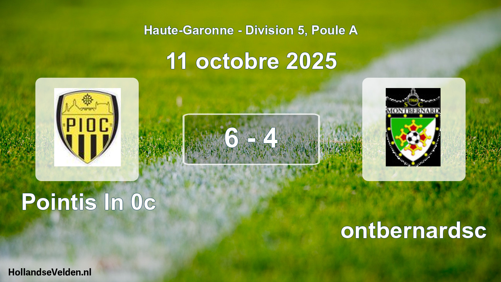 Total number of matches played: Pointis In 0c - Montbernardsc 6 - 4 (11 October 2025)