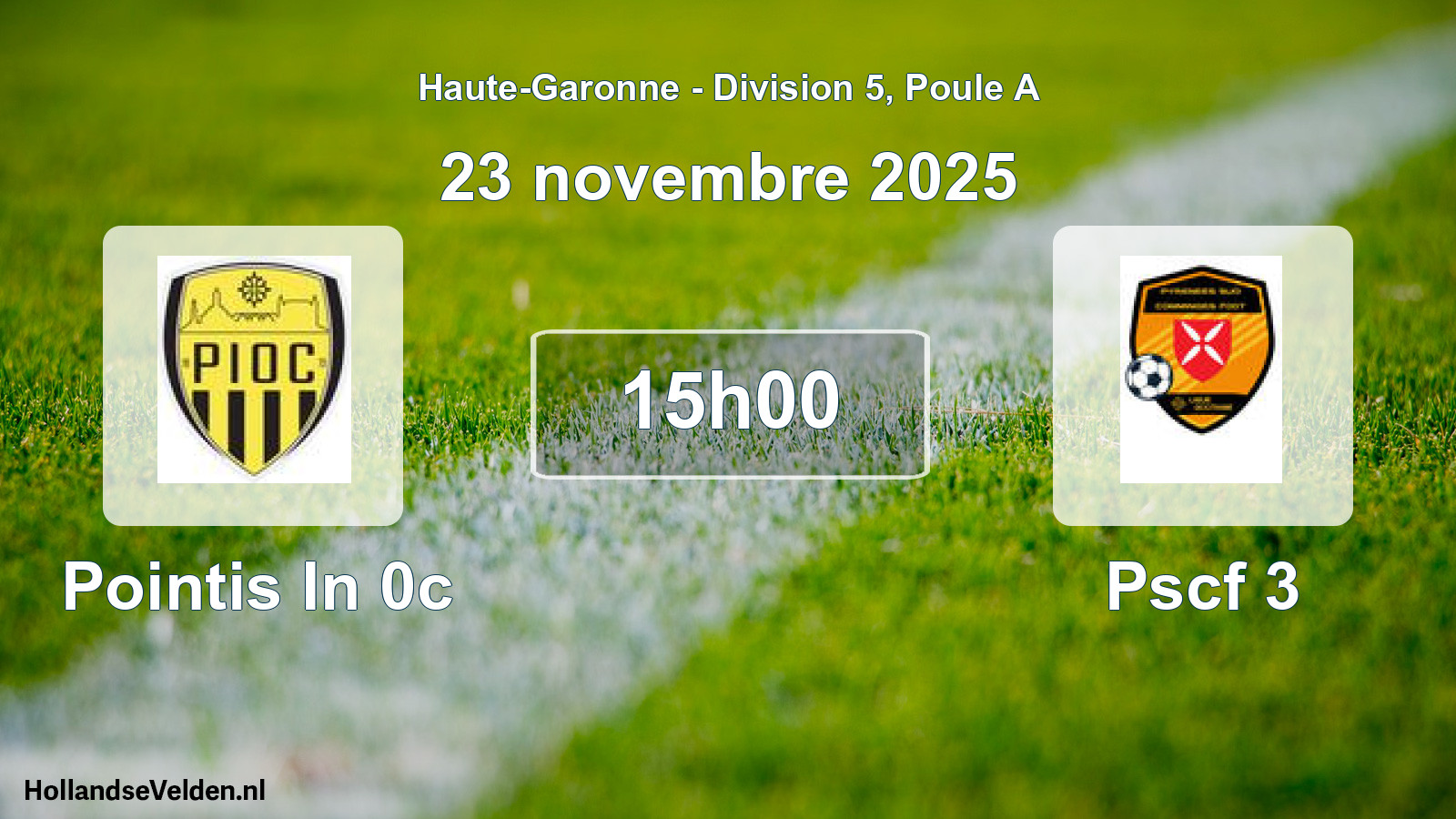 Scheduled Match: Pointis In 0c - Pscf 3 (23 November 2025)