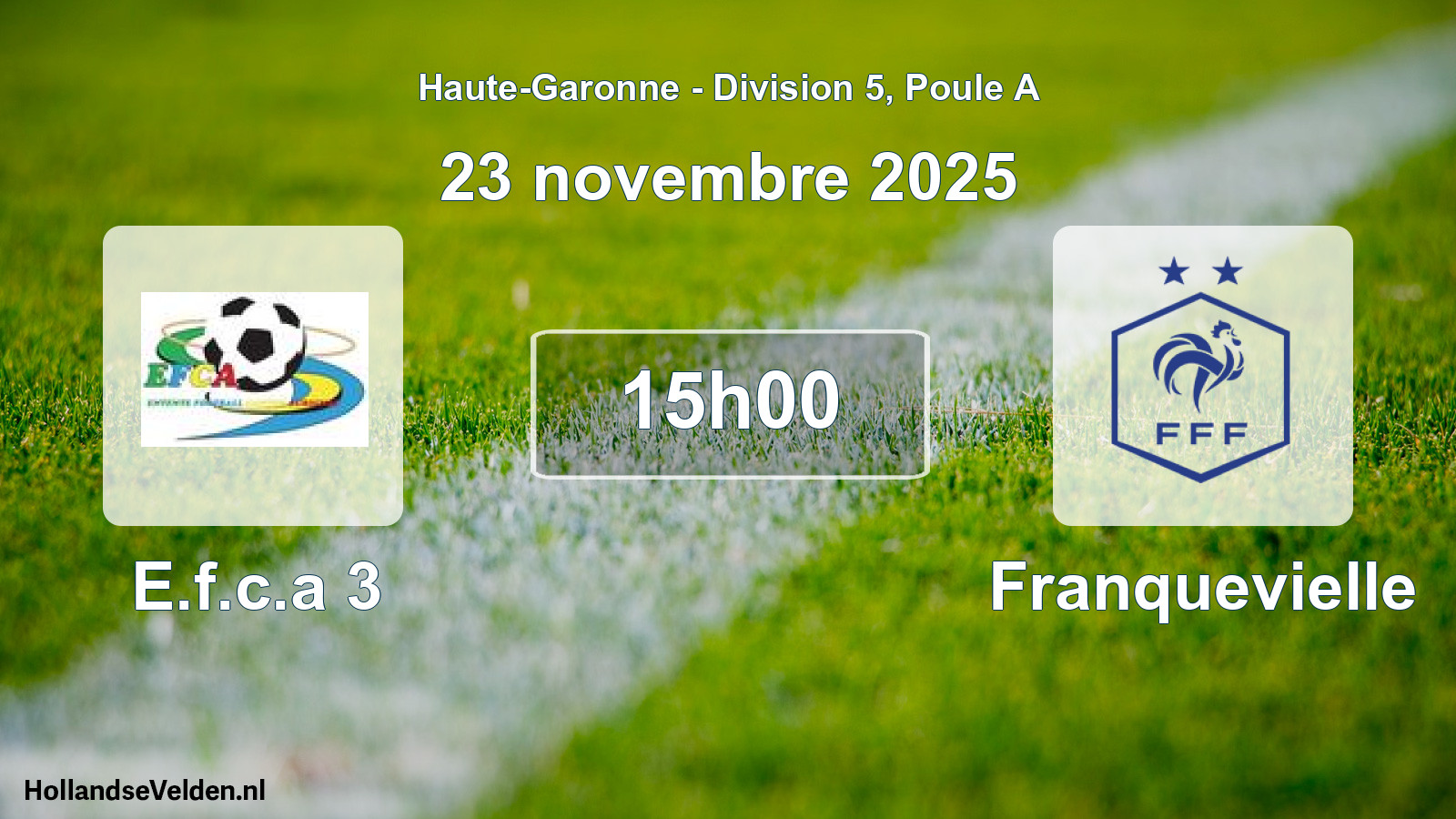 Scheduled Match: E.f.c.a 3 - Franquevielle (23 November 2025)