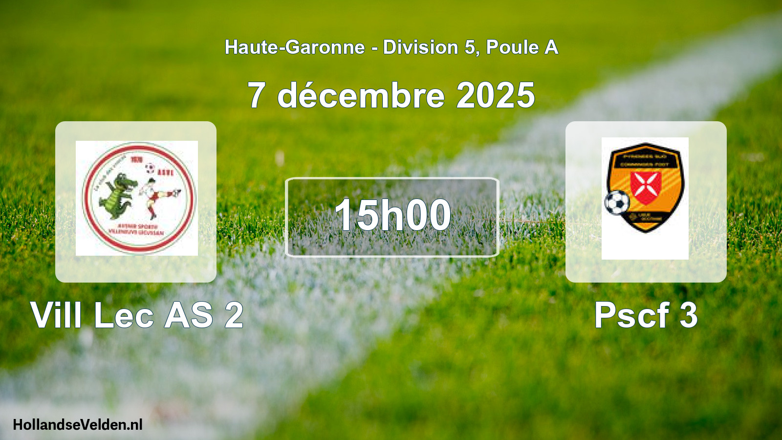 Match programmé: Vill Lec AS 2 - Pscf 3 (7 décembre 2025)