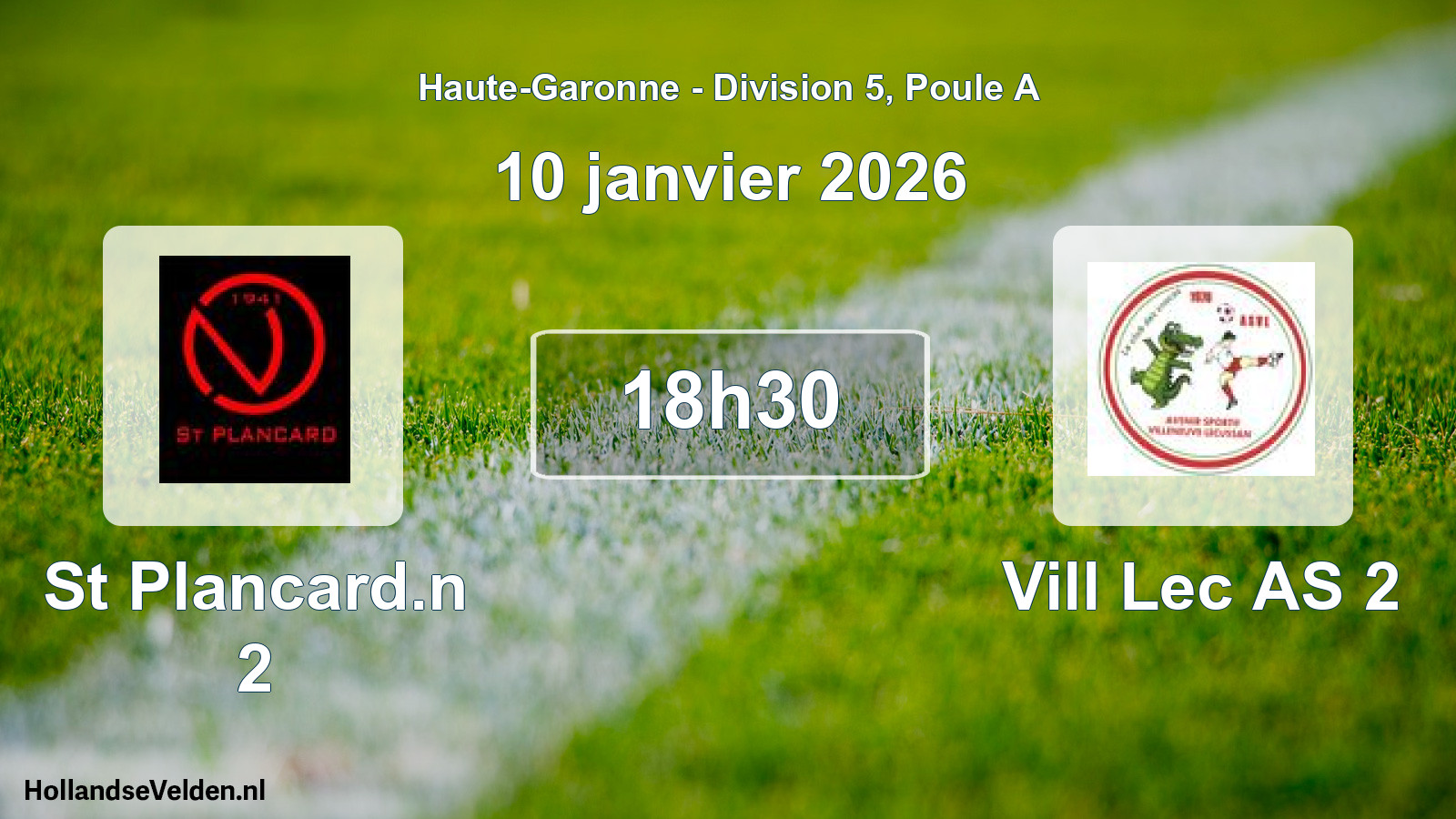Match programmé: St Plancard.n 2 - Vill Lec AS 2 (10 janvier 2026)
