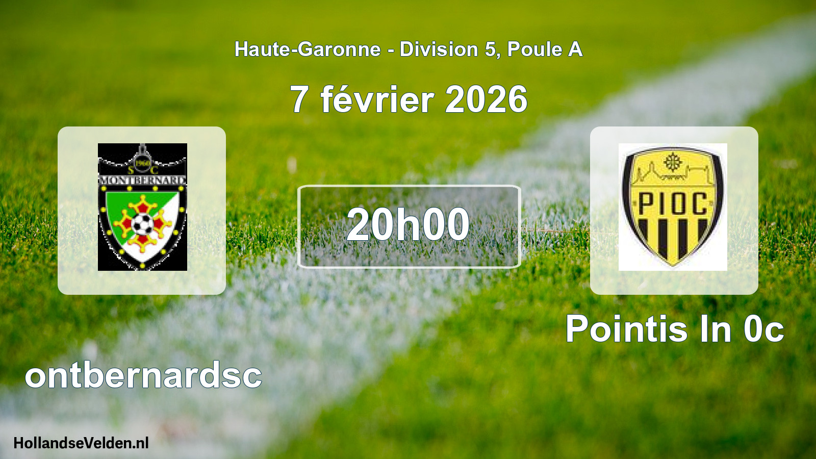 Match programmé: Montbernardsc - Pointis In 0c (7 février 2026)