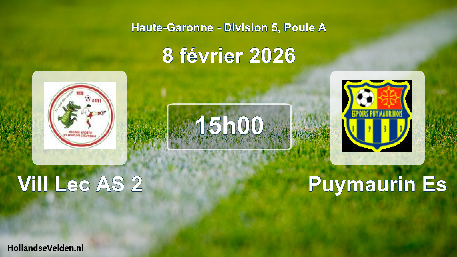 Scheduled Match: Vill Lec AS 2 - Puymaurin Es (8 February 2026)