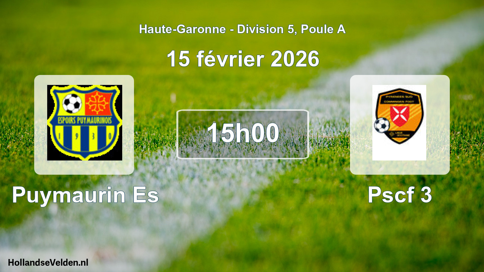 Match programmé: Puymaurin Es - Pscf 3 (15 février 2026)