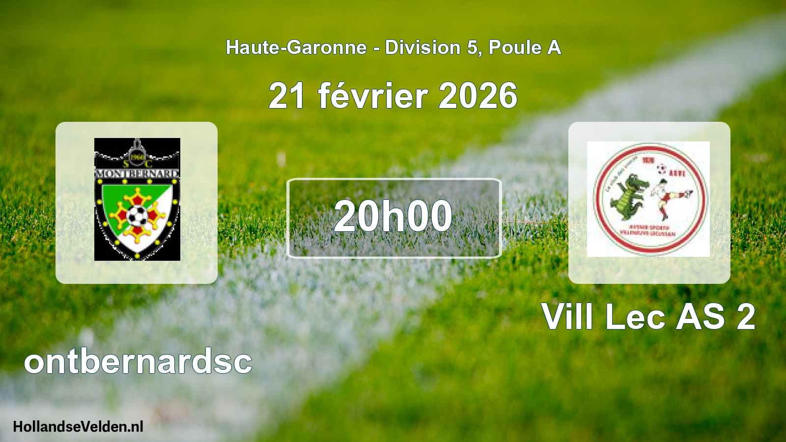 Scheduled Match: Montbernardsc - Vill Lec AS 2 (21 February 2026)