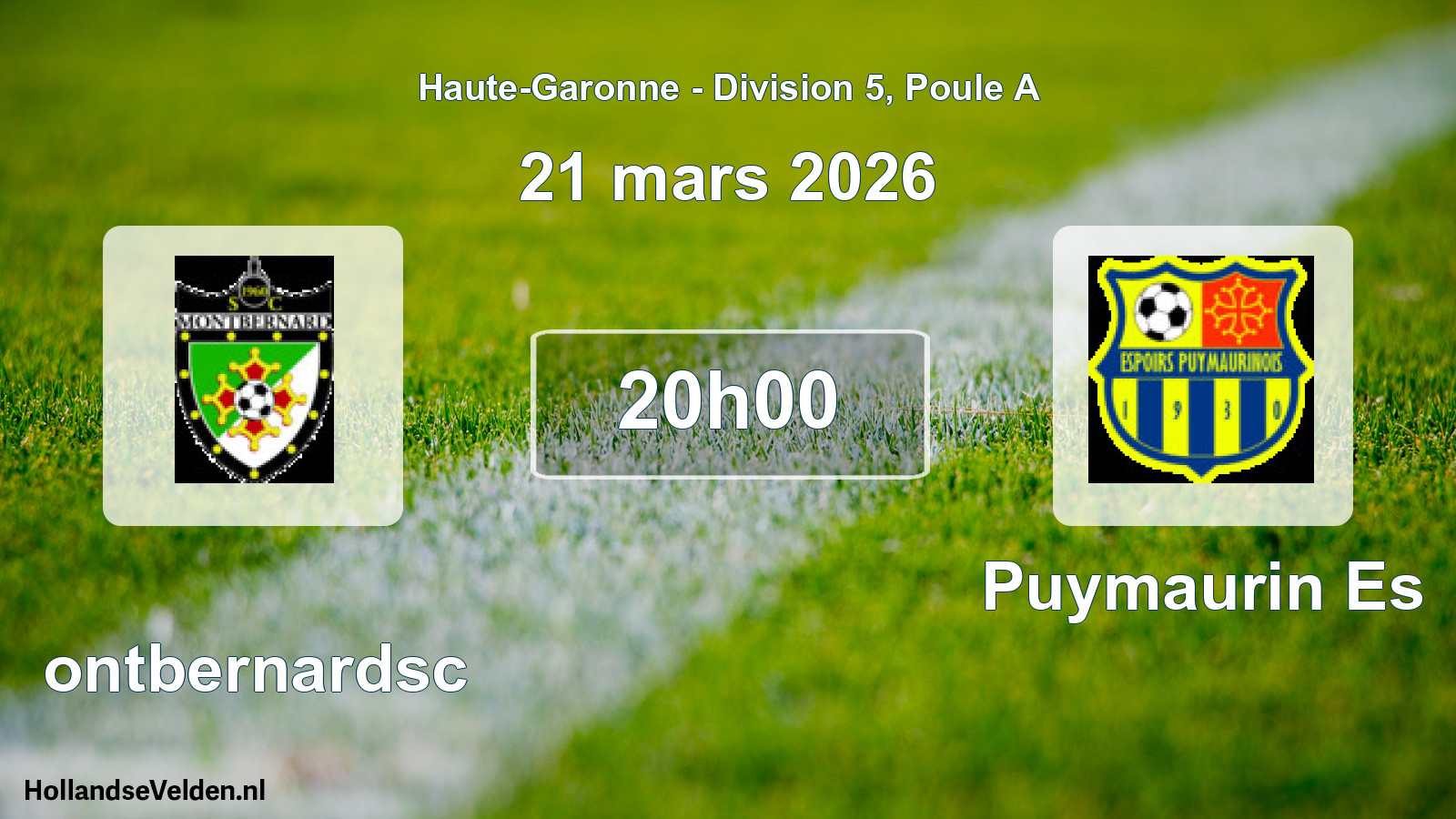Scheduled Match: Montbernardsc - Puymaurin Es (21 March 2026)